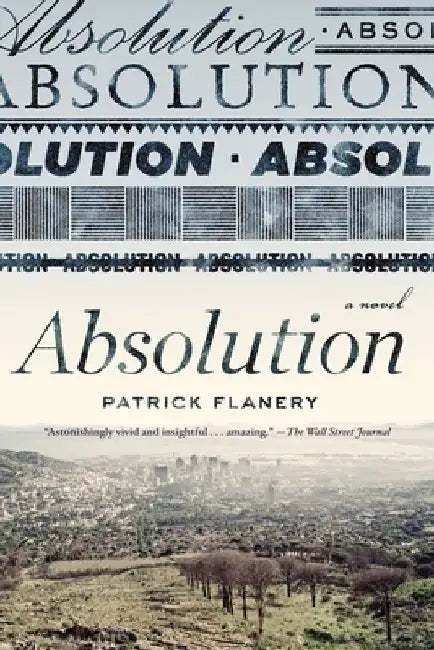 Absolution by Patrick Flanery