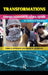Transformations: Feminist Pathways to Global Change by Torry D. Dickinson, Robert K. Schaeffer