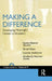 Making a Difference: Developing Meaningful Careers in Education by Karen Hunter-Quartz