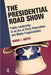 Presidential Road Show: Public Leadership in an Era of Party Polarization and Media Fragmentation by Diane J. Heith