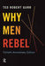Why Men Rebel by Ted Robert Gurr