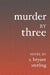 Murder By Three by S. Bryant Sterling