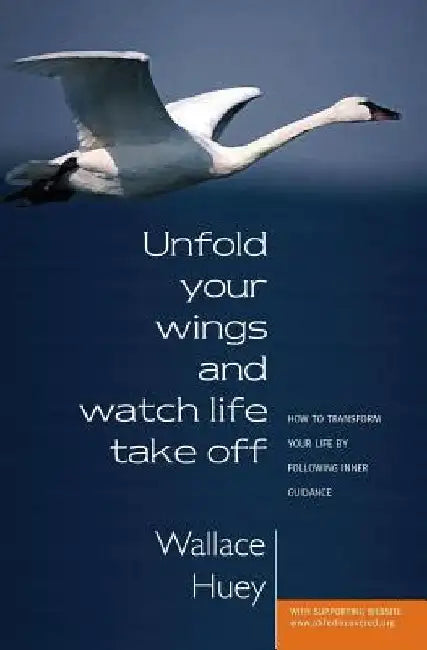 Unfold Your Wings And Watch Life Take Off by Wallace Huey
