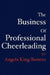 The Business of Professional Cheerleading by Angela King -. Twitero