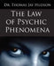 The Law of Psychic Phenomena by Thomson Hudson