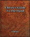 Cheiro's Guide To The Hand by Cheiro