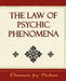 The Law of Psychic Phenomena - Psychology - 1908 by Jay Hudson Thomson Jay Hudson, Thomson Jay Hudson