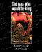 The Man Who Would Be King by Rudyard Kipling, Kipling Rudyard Kipling, Rudyard Kipling