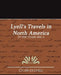 Lyell's Travels in North America by Lyell Charles Lyell, Charles Lyell