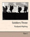 Soldiers Three by Rudyard Kipling, Rudyard Kipling