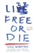 Lizz Free or Die: Essays by Lizz Winstead