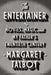The Entertainer: Movies, Magic, and My Father's Twentieth Century by Margaret Talbot