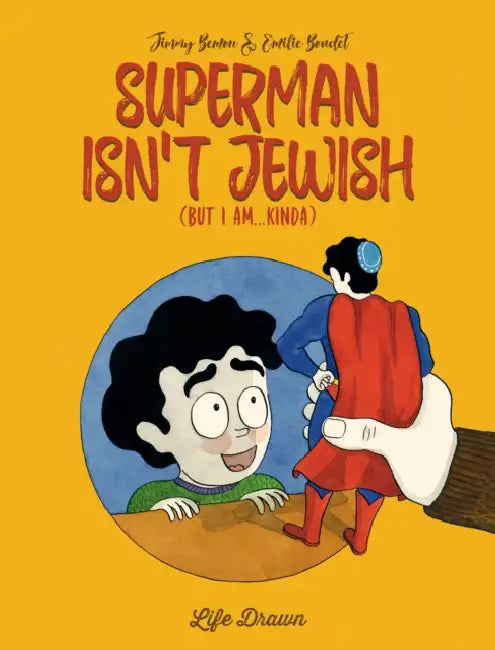 Superman Isn't Jewish by Jimmy Bemon