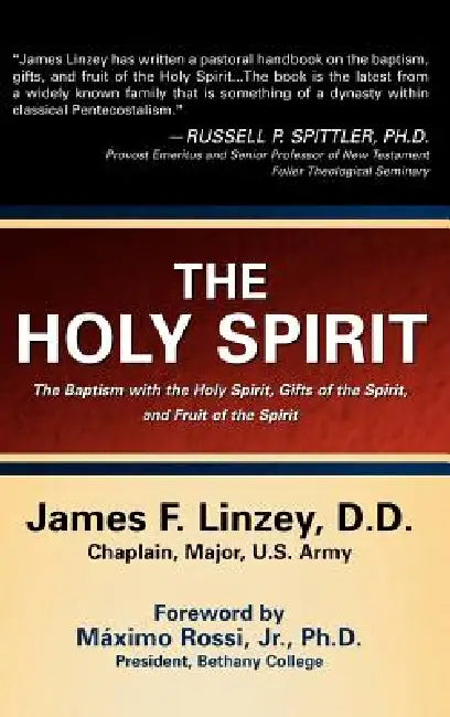 The Holy Spirit by James F. Linzey