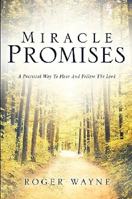 Miracle Promises by Roger Wayne