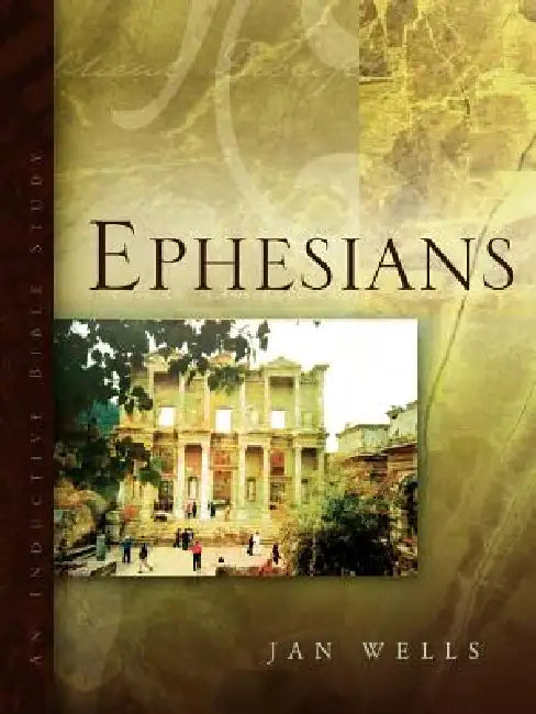 Ephesians by Jan Wells