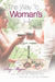 The Way To A Woman's Heart by Roy Magac