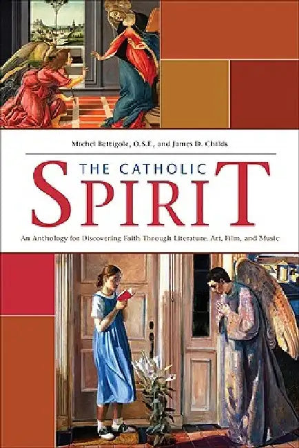 The Catholic Spirit by Michel Bettigole