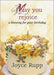 May You Rejoice: A Blessing for Your Birthday by Joyce, Osm Rupp