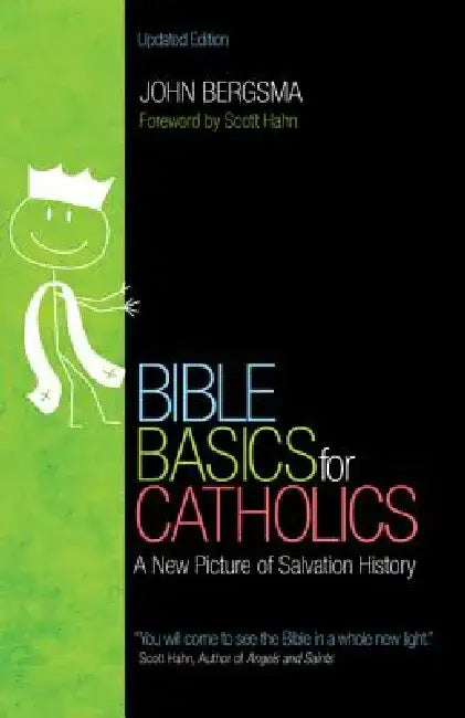 Bible Basics by John Sietze Bergsma