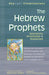 The Hebrew Prophets: Selections Annotated & Explained by Rami Shapiro