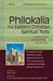 Philokalia--The Eastern Christian Spiritual Texts: Selections Annotated & Explained by Allyne Smith