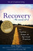 Recovery: Twelve Steps to a Spiritual Practice by Rami Shapiro