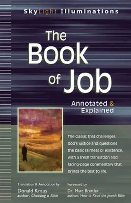 The Book of Job: Annotated & Explained by Donald Kraus