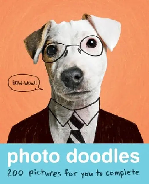 Photo Doodles: 200 Pictures for You to Complete by Viiiz