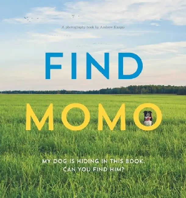 Find Momo: A Photography Book by Andrew Knapp