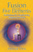 Fusion of the Five Elements: Meditations for Transforming Negative Emotions by Mantak Chia
