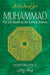 Muhammad: His Life Based on the Earliest Sources by Martin Lings