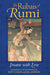 The Rubais of Rumi: Insane with Love by Nevit O. Ergin