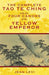 The Complete Tao Te Ching with the Four Canons of the Yellow Emperor by Jean Levi
