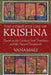 The Complete Life of Krishna: Based on the Earliest Oral Traditions and the Sacred Scriptures by Vanamali