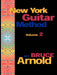 New York Guitar Method Volume 2 by Bruce E. Arnold