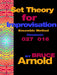 Set Theory for Improvisation Ensemble Method: Hexatonic 027 016 by Bruce E. Arnold