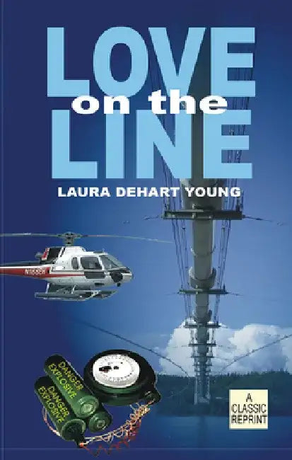 Love on the Line by Laura Dehart Young