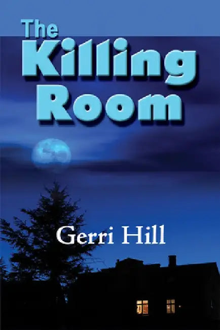 The Killing Room by Gerri Hill