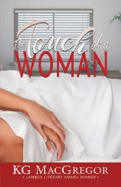 The Touch of a Woman by Kg MacGregor