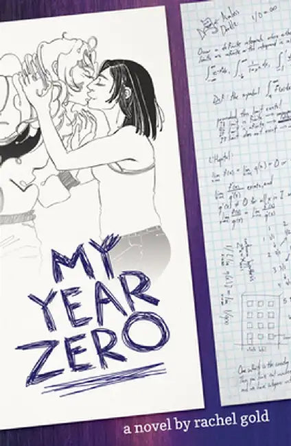 My Year Zero by Rachel Gold
