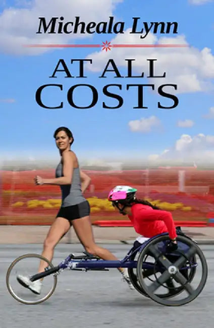 At All Costs by Micheala Lynn