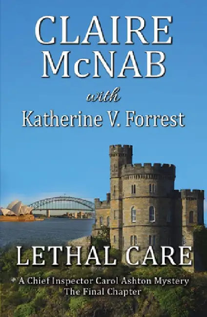 Lethal Care by Claire McNab