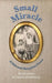 Small Miracle: A Holocaust Story from France by David Austin
