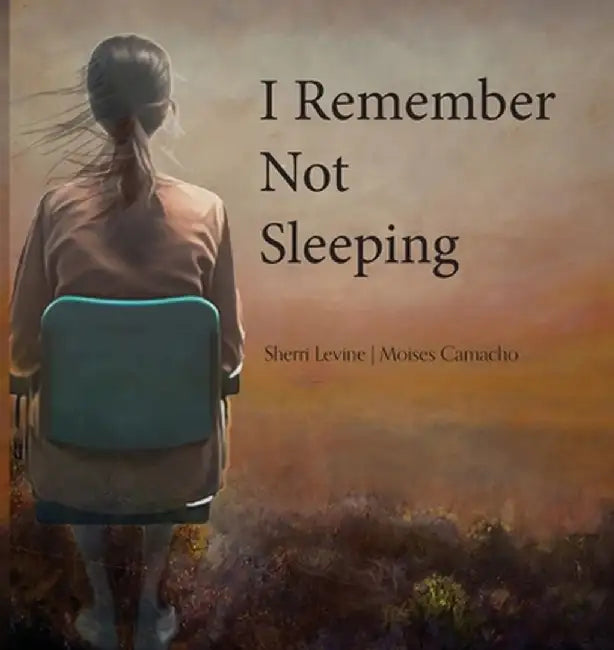 I Remember Not Sleeping by Sherri Levine
