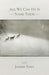 All We Can Do Is Name Them by Joanne Esser