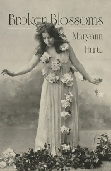 Broken Blossoms by Maryann Hurtt