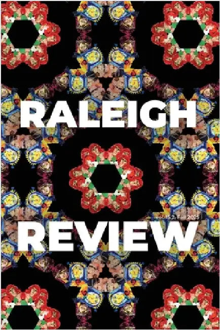 Raleigh Review 15.2: Fall 2025 by Rob Greene