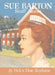 Sue Barton Staff Nurse by Helen Dore Boylston