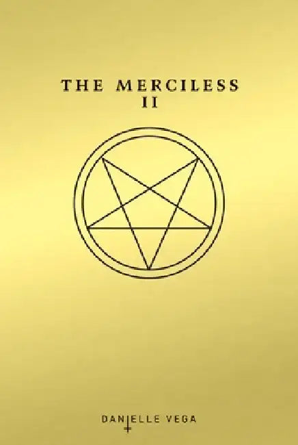 The Merciless II: The Exorcism of Sofia Flores by Danielle Vega